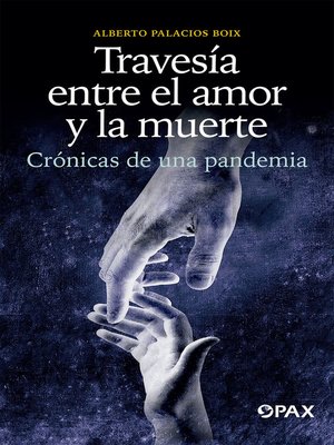cover image of Travesía entre el amor y la muerte
